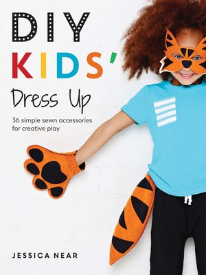 cover image of DIY Kids' Dress Up